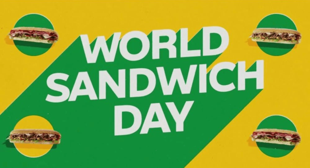 Image of text that reads World Sandwich Day